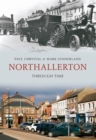 Northallerton Through Time - eBook