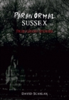 Paranormal Sussex - eBook