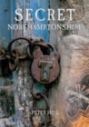 Secret Northamptonshire - eBook