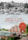 Ripley & the Golden Valley Through Time - eBook