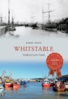 Whitstable Through Time - eBook
