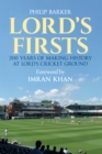 Lord's Firsts : 200 Years of Making History at Lord's Cricket Ground - eBook