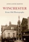 Winchester from Old Photographs - Book