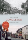Congleton Through Time - eBook