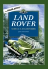 Land Rover : Series I, II, III & Defender - Book