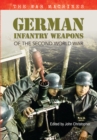 German Infantry Weapons of the Second World War : The War Machines - eBook