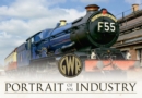 GWR Portrait of an Industry - eBook
