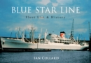 Blue Star Line : Fleet List & History - eBook