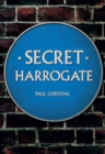 Secret Harrogate - Book