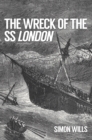 The Wreck of the SS London - Book