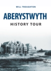 Aberystwyth History Tour - eBook
