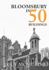 Bloomsbury in 50 Buildings - eBook