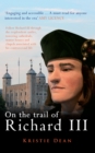 On the Trail of Richard III - Book