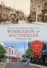 Wimbledon & Southfields Through Time - eBook