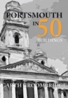 Portsmouth in 50 Buildings - eBook