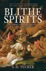 Blithe Spirits : An Imaginative History of the Poltergeist - eBook