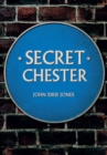 Secret Chester - eBook