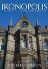 Ironopolis : The Architecture of Middlesbrough - eBook