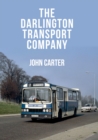 The Darlington Transport Company - eBook
