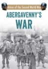 Abergavenny's War : Voices of the Second World War - Book