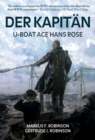 Der Kapitan : U-Boat Ace Hans Rose - eBook