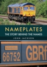 Nameplates : The Story Behind the Names - eBook