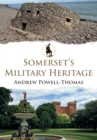 Somerset's Military Heritage - eBook
