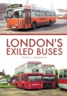 London's Exiled Buses - eBook
