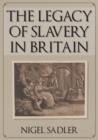 The Legacy of Slavery in Britain - eBook