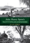 John Henry Spree's Nottinghamshire - eBook