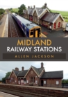 Midland Railway Stations - Book