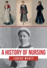 A History of Nursing - Book