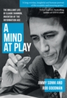 A Mind at Play : The Brilliant Life of Claude Shannon, Inventor of the Information Age - Book