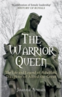The Warrior Queen : The Life and Legend of Aethelflaed, Daughter of Alfred the Great - Book