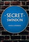 Secret Swindon - eBook