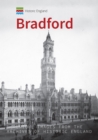 Historic England: Bradford : Unique Images from the Archives of Historic England - eBook