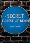 Secret Forest of Dean - Book