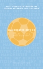 Manchester City: Stats, Facts and Moments - Book
