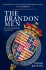 The Brandon Men : In the Shadow of Kings - Book