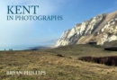 Kent in Photographs - Book