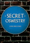Secret Oswestry - eBook