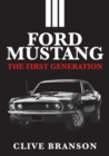 Ford Mustang : The First Generation - Book