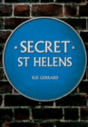 Secret St Helens - eBook