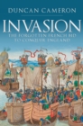 Invasion : The Forgotten French Bid to Conquer England - eBook