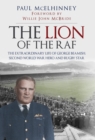 The Lion of the RAF : The Extraordinary Life of George Beamish, Second World War Hero and Rugby Star - Book