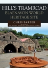 Hills Tramroad: Blaenavon World Heritage Site - Book