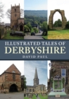 Illustrated Tales of Derbyshire - Book