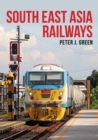 South East Asia Railways - Book