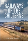 Railways of the Chilterns - Book