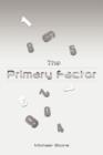 The Primary Factor - Book